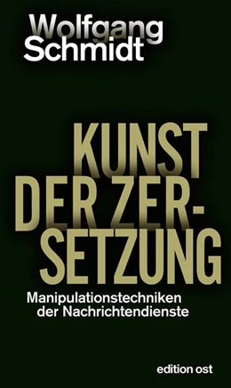 Abbildung von Schmidt | Kunst der Zersetzung | 1. Auflage | 2025 | beck-shop.de