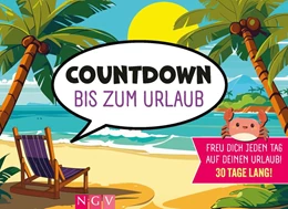 Abbildung von Countdown bis zum Urlaub | 1. Auflage | 2026 | beck-shop.de