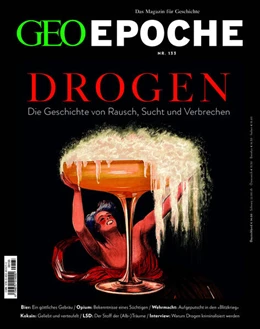 Abbildung von Schaefer / Schmitz | GEO Epoche 133/2025 - Drogen | 1. Auflage | 2025 | beck-shop.de