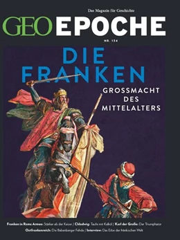 Abbildung von Schaefer / Schmitz | GEO Epoche 134/2025 - Die Franken | 1. Auflage | 2026 | beck-shop.de