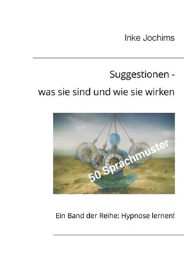 Abbildung von Jochims | Suggestionen - was sie sind und wie sie wirken | 2. Auflage | 2025 | beck-shop.de