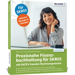 Abbildung von Lenz / Degel | Praxisnahe Finanzbuchhaltung für SKR03 mit DATEV Kanzlei-Rechnungswesen | 1. Auflage | 2025 | beck-shop.de