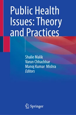 Abbildung von Malik / Chhachhar | Public Health Issues: Theory and Practices | 1. Auflage | 2025 | beck-shop.de