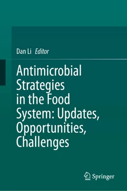 Abbildung von Li | Antimicrobial Strategies in the Food System: Updates, Opportunities, Challenges | 1. Auflage | 2025 | beck-shop.de