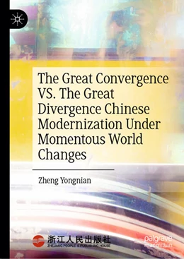 Abbildung von Zheng | The Great Convergence VS. The Great Divergence | 1. Auflage | 2025 | beck-shop.de