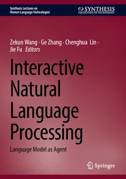 Abbildung von Wang / Zhang | Interactive Natural Language Processing | 1. Auflage | 2026 | beck-shop.de