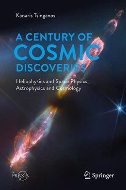 Abbildung von Tsinganos | A Century of Cosmic Discoveries | 1. Auflage | 2026 | beck-shop.de