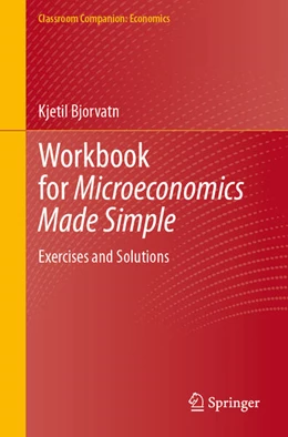 Abbildung von Bjorvatn | Workbook for Microeconomics Made Simple | 1. Auflage | 2025 | beck-shop.de