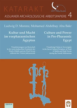 Abbildung von Morenz / Abu Bakr | Kultur und Macht im vorpharaonischen Ägypten | 1. Auflage | 2025 | beck-shop.de