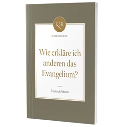 Abbildung von Friesen / Voh | Wie erkläre ich anderen das Evangelium? | 1. Auflage | 2025 | beck-shop.de