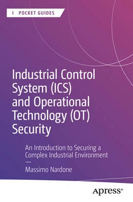 Abbildung von Nardone | Industrial Control System (ICS) and Operational Technology (OT) Security | 1. Auflage | 2025 | beck-shop.de