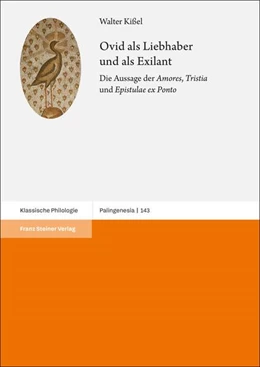 Abbildung von Kißel | Ovid als Liebhaber und als Exilant | 1. Auflage | 2025 | beck-shop.de