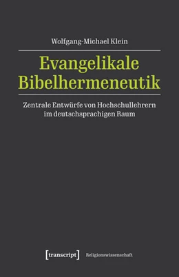 Abbildung von Klein | Evangelikale Bibelhermeneutik | 1. Auflage | 2025 | 57 | beck-shop.de
