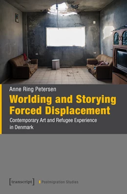 Abbildung von Ring Petersen | Worlding and Storying Forced Displacement | 1. Auflage | 2025 | 23 | beck-shop.de