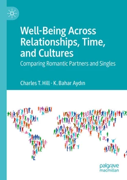 Abbildung von Hill / Ayd¿n | Well-Being Across Relationships, Time, and Cultures | 1. Auflage | 2025 | beck-shop.de