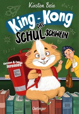 Abbildung von Boie | King-Kong, das Schulschwein | 1. Auflage | 2026 | beck-shop.de