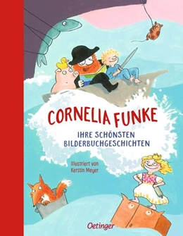 Abbildung von Funke | Cornelia Funke. Ihre schönsten Bilderbuchgeschichten | 1. Auflage | 2026 | beck-shop.de