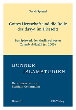 Abbildung von Spiegel | Gottes Herrschaft und die Rolle der da'iya im Diesseits | 1. Auflage | 2025 | beck-shop.de