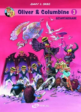 Abbildung von Greg / Dany | Oliver & Columbine Gesamtausgabe 3 | 1. Auflage | 2025 | beck-shop.de