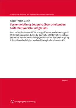 Abbildung von Jäger-Maillet | Fortentwicklung des grenzüberschreitenden Unterhaltsvorschussregresses | 1. Auflage | 2025 | beck-shop.de