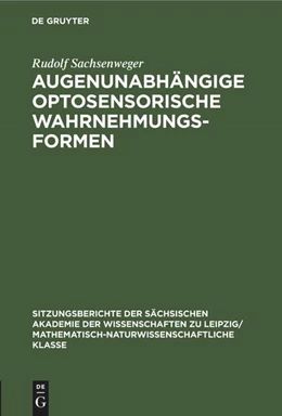 Abbildung von Sachsenweger | Augenunabhängige optosensorische Wahrnehmungsformen | 1. Auflage | 2022 | beck-shop.de