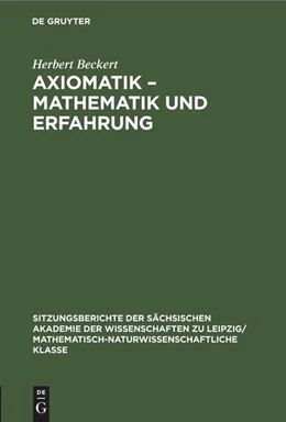 Abbildung von Beckert | Axiomatik - Mathematik und Erfahrung | 1. Auflage | 2022 | beck-shop.de