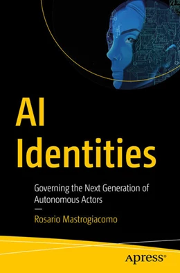 Abbildung von Mastrogiacomo | AI Identities | 1. Auflage | 2025 | beck-shop.de