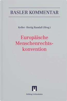 Abbildung von Keller / Hertig Randall | Europäische Menschenrechtskonvention (EMRK) | 1. Auflage | 2025 | beck-shop.de