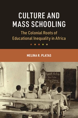 Abbildung von Platas | Culture and Mass Schooling | 1. Auflage | 2026 | beck-shop.de