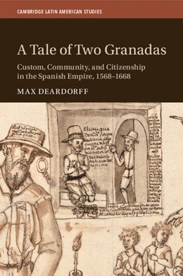 Abbildung von Deardorff | A Tale of Two Granadas | 1. Auflage | 2025 | beck-shop.de