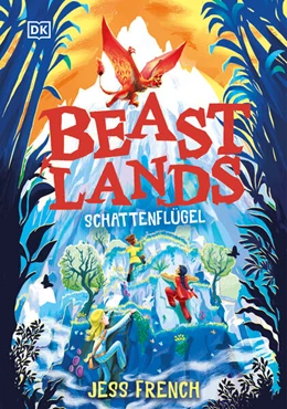 Abbildung von French / DK Verlag - Kids | Beastlands. Schattenflügel (Band 1) | 1. Auflage | 2025 | beck-shop.de