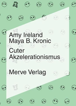 Abbildung von Ireland / Kronic | Cuter Akzelerationismus | 1. Auflage | 2025 | beck-shop.de