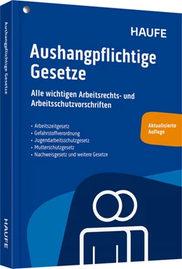 Abbildung von Aushangpflichtige Gesetze | 68. Auflage | 2025 | beck-shop.de