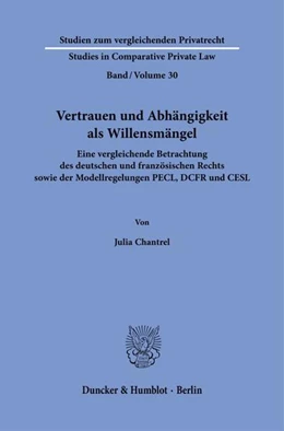 Abbildung von Chantrel | Vertrauen und Abhängigkeit als Willensmängel | 1. Auflage | 2025 | beck-shop.de