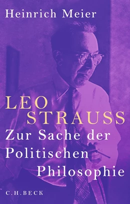Abbildung von Meier | Leo Strauss | 1. Auflage | 2025 | beck-shop.de