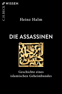 Abbildung von Halm | Die Assassinen | 2. Auflage | 2025 | 2868 | beck-shop.de