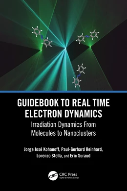 Abbildung von Kohanoff / Reinhard | Guidebook to Real Time Electron Dynamics | 1. Auflage | 2025 | beck-shop.de
