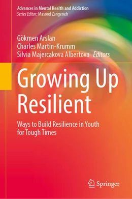 Abbildung von Arslan / Martin-Krumm | Growing Up Resilient | 1. Auflage | 2026 | beck-shop.de