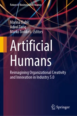 Abbildung von Dabic / Tariq | Artificial Humans | 1. Auflage | 2025 | beck-shop.de
