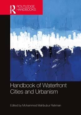 Abbildung von Rahman | Handbook of Waterfront Cities and Urbanism | 1. Auflage | 2025 | beck-shop.de