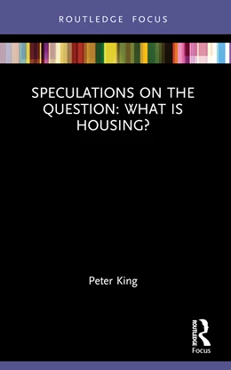 Abbildung von King | Speculations on the Question: What Is Housing? | 1. Auflage | 2025 | beck-shop.de