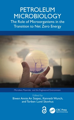Abbildung von An Stepec / Wunch | Petroleum Microbiology | 1. Auflage | 2025 | beck-shop.de
