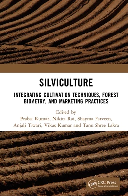 Abbildung von Tiwari / Rai | Silviculture | 1. Auflage | 2025 | beck-shop.de