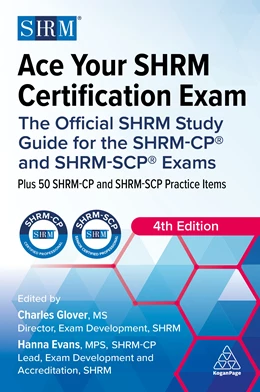 Abbildung von Glover / Evans | Ace Your Shrm Certification Exam | 4. Auflage | 2026 | beck-shop.de