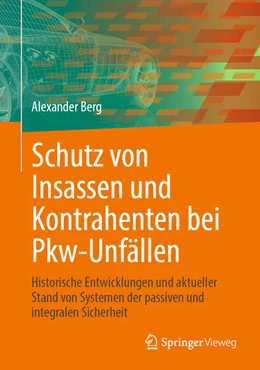 Abbildung von Berg | Schutz von Insassen und Kontrahenten bei Pkw-Unfällen | 1. Auflage | 2025 | beck-shop.de