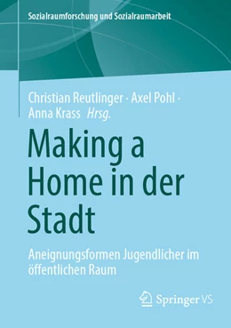 Abbildung von Reutlinger / Pohl | Making a Home in der Stadt | 1. Auflage | 2025 | beck-shop.de