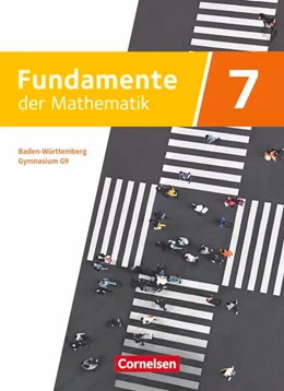 Abbildung von Fundamente der Mathematik - Baden-Württemberg - G9 ab 2025 - 7. Schuljahr | 1. Auflage | 2026 | beck-shop.de