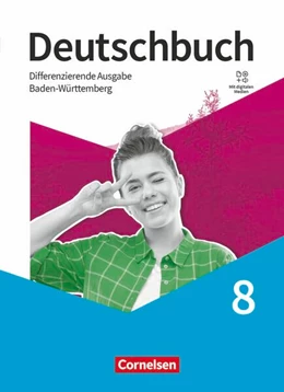 Abbildung von Schulz-Hamann / Fogt | Deutschbuch - Sprach- und Lesebuch - Differenzierende Ausgabe Baden-Württemberg 2024 - 8. Schuljahr | 1. Auflage | 2026 | beck-shop.de
