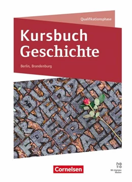 Abbildung von Mielich / Radecke-Rauh | Kursbuch Geschichte - Berlin/Brandenburg - Ausgabe 2026 - Gesamtband | 1. Auflage | 2026 | beck-shop.de