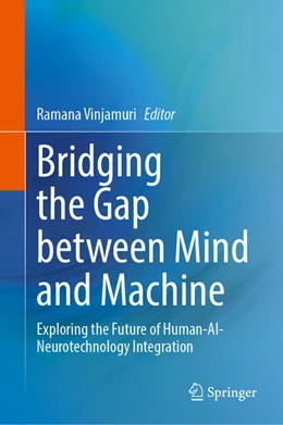 Abbildung von Vinjamuri | Bridging the Gap between Mind and Machine | 1. Auflage | 2026 | beck-shop.de